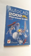 AutoCAD 2002 PL Pierwsze kroki - Andrzej Pikon