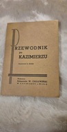 STARY Przewodnik po Kazimierzu K. Bojer 1948 PRL Vintage