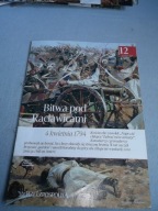 ZWYCIĘSTWA ORĘŻA POLSKIEGO12 Bitwa pod Racławicami