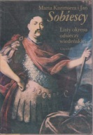 Listy z okresu odsieczy wiedeńskiej, opr. Kukulski Leszek