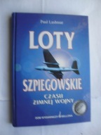 Loty szpiegowskie czasu zimnej wojny Paul Lashmar