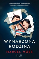 Wymarzona rodzina. Marcel Moss Wydawnictwo Filia