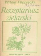 Witold Poprzęcki - Receptariusz zielarski