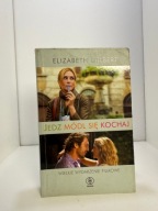 Jedz, módl się, kochaj Elizabeth Gilbert