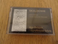 Skaldowie "Moje Betlejem i najpiękniejsze kolędy" kaseta magnetofonowa