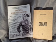 Rozkaz Zabić Eisenhowera Charles Whiting, DESANT Adam Kaska