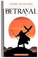 Fiona McIntosh BETRAYAL