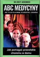 Dr Jerzy JAŚKOWSKI ABC MEDYCYNY t. III