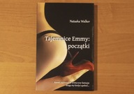 Tajemnice Emmy: początki - Natasha Walker