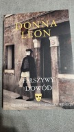 Fałszywy dowód. Komisarz Brunetti i tajemnice Wenecji Donna Leon