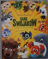 Książka GANG SWOJAKÓW O TYM ŻE NATURA MA MOC