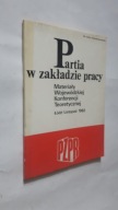 PARTIA W ZAKLADZIE PRACY 1982