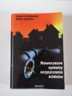 NOWOCZESNE SYSTEMY OCZYSZCZANIA ŚCIEKÓW Łomotowski
