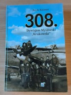 308. Dywizjon Myśłiwski Krakowski Jacek Kutzner