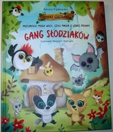 GANG SŁODZIAKÓW PRZYJACIELE MOGĄ WIELE, CZYLI MAGIA... Renata Piątkowska