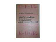 Zbiór zadań z podstaw elektrotechniki Aleksy Markiewicz