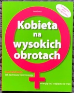 Kobieta na wysokich obrotach - Nora Isaacs