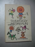 Tajemniczy opiekun. Jean Webster