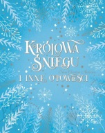 Królowa Śniegu i inne opowieści ksiazka