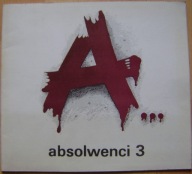 ABSOLWENCI 3 CZERWIEC 1981 - katalog wystawy