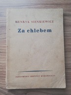 ZA CHLEBEM Henryk Sienkiewicz