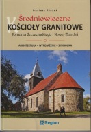 Średniowieczne kościoły granitowe Pomorza Szczecińskiego i Nowej Marchii jn
