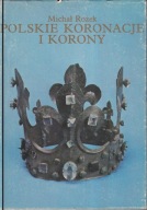 Polskie koronacje i korony Rożek