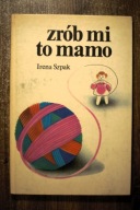 Zrób mi to mamo, Szpak