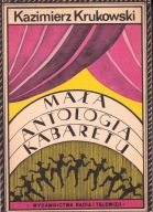 Mała antologia kabaretu Kazimierz Krukowski