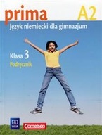 Prima A2 Gimnazjum klasa 3 podręcznik język niemiecki