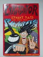 Likwidator - Krwawy rajd