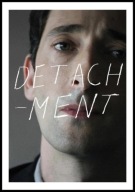 A2 PLAKAT FILMOWY KINO FILM Z DYSTANSU, DETACHMENT, ADRIEN BRODY, (2011)