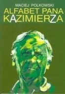 Alfabet pana Kazimierz Górski biografia ksiazka
