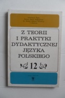 Dydaktyka 12 Język polski Teoria Praktyka Pedagogika Film Literatura