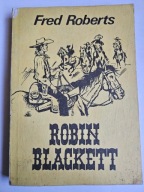 ROBIN BLACKETT Fred Roberts