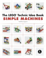 The LEGO Technic Idea Book: SIMPLE MACHINES Isogawa Yoshihito