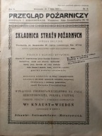 Przegląd Pożarniczy 1924 OSP Nakło nad Notecią Łódź Zamość Ostrołęka