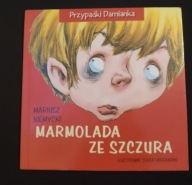 Przypadki Damianka- Marmolada ze szczura Mariusz Niemycki