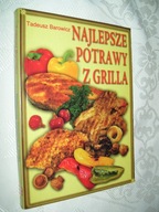 NAJLEPSZE POTRAWY Z GRILLA - BAROWICZ