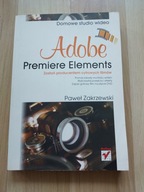 Adobe Premiere Elements Domowe studio wideo Paweł Zakrzewski