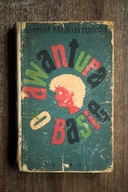 Awantura o Basię, Makuszyński