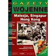Gazety Wojenne 34 Malezja Singapur Hong Kong