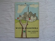 WYŻYNA KRAKOWSKA JURA