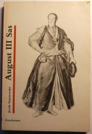 August III Sas Jacek Staszewski OSSOLINEUM