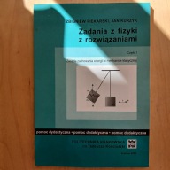Piekarski Kurzyk - Zadania z fizyki z rozwiązaniami