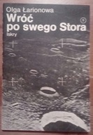 Wróć po swego Stora O. Łarionowa