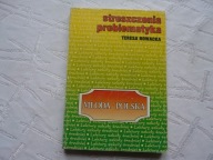 Streszczenie problematyka młoda polska T. Nowacka