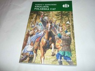 Historyczne Bitwy - Krucjata Połabska 1147