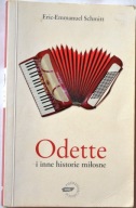 ODETTE I INNE HISTORIE MIŁOSNE - Eric-Emmanuel Schmitt