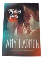 Amy Harmon Making faces jak nowa